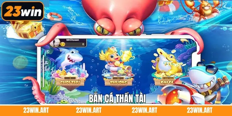 Bắn Cá Thần Tài - Tựa Game Săn Sinh Vật Biển Đầy Cuốn Hút