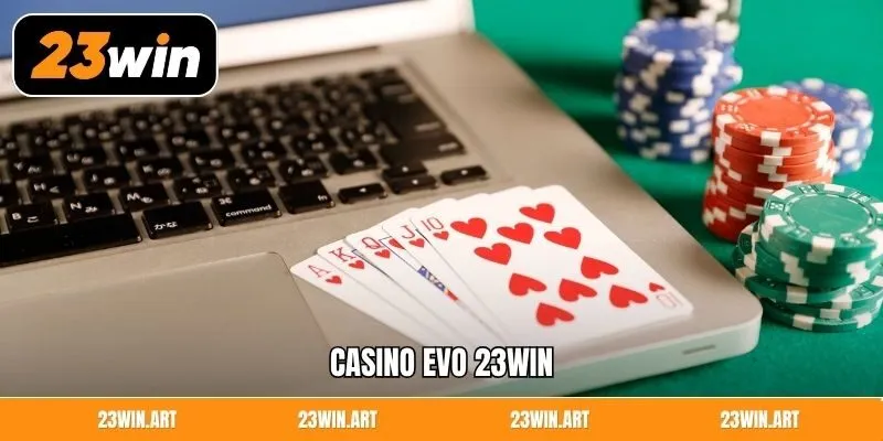 Casino EVO 23Win