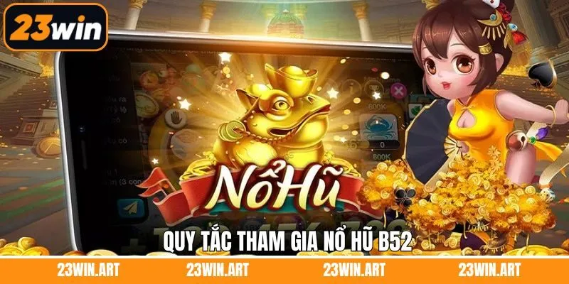 Tổng hợp các biểu tượng quen thuộc trong nổ hũ B52